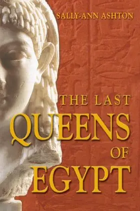 Ashton |  The Last Queens of Egypt | Buch |  Sack Fachmedien