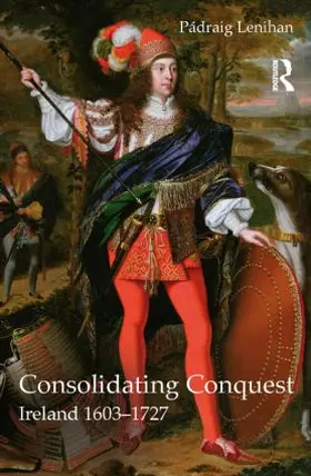 Lenihan |  Consolidating Conquest | Buch |  Sack Fachmedien