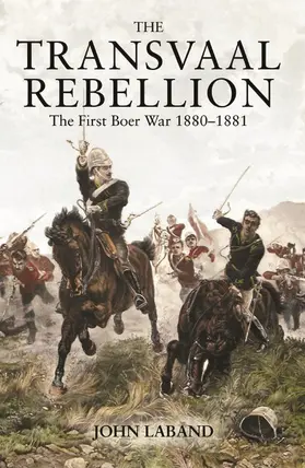 Laband | The Transvaal Rebellion | Buch | 978-0-582-77261-8 | sack.de