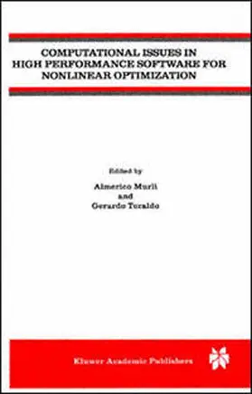 Murli / Toraldo |  Computational Issues in High Performance Software for Nonlinear Optimization | eBook | Sack Fachmedien