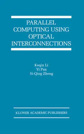 Parallel Computing Using Optical Interconnections | E-Book | sack.de