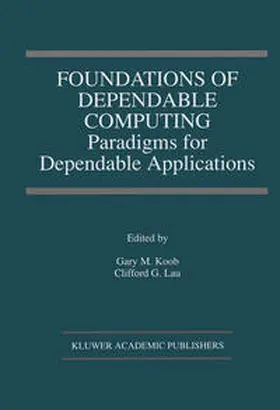 Koob / Lau |  Foundations of Dependable Computing | eBook | Sack Fachmedien