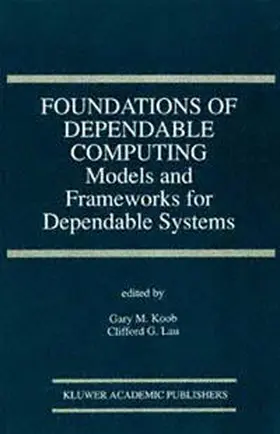 Koob / Lau |  Foundations of Dependable Computing | eBook | Sack Fachmedien