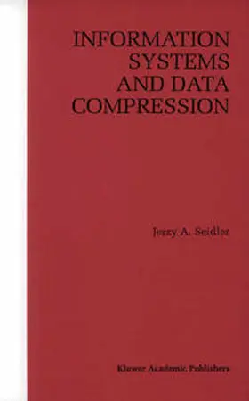 Seidler | Information Systems and Data Compression | E-Book | www.sack.de