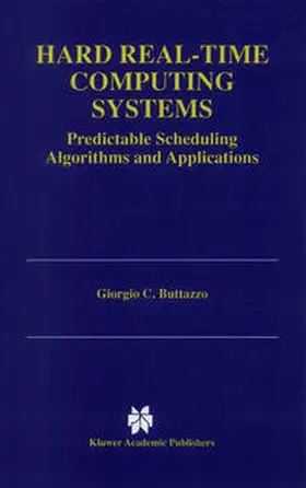 Buttazzo |  Hard Real-Time Computing Systems | eBook | Sack Fachmedien