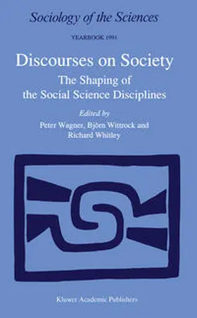 Wagner / Wittrock / Whitley |  Discourses on Society | eBook | Sack Fachmedien