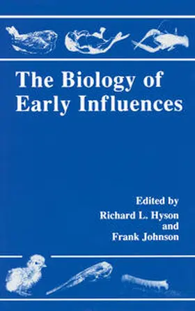 Hyson / Johnson |  The Biology of Early Influences | eBook | Sack Fachmedien