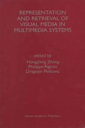 Aigrain / Petkovic | Representation and Retrieval of Visual Media in Multimedia Systems | E-Book | sack.de