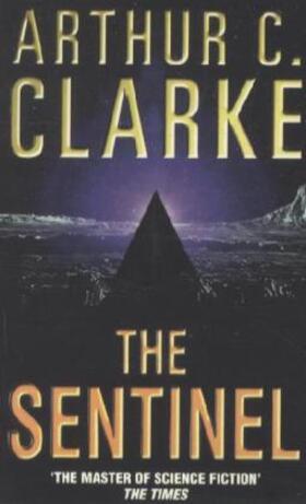 Clarke |  The Sentinel | Buch |  Sack Fachmedien