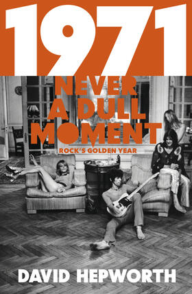 Hepworth |  1971 - Never a Dull Moment | Buch |  Sack Fachmedien