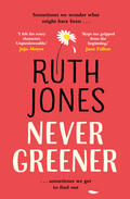 Jones |  Never Greener | Buch |  Sack Fachmedien