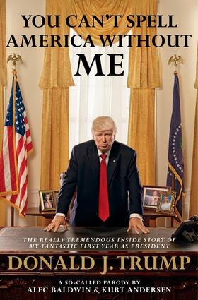 Baldwin / Andersen |  You Can't Spell America Without Me | Buch |  Sack Fachmedien
