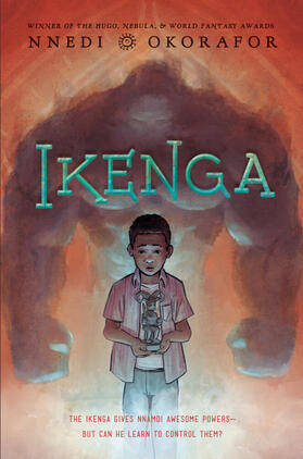 Okorafor |  Ikenga | Buch |  Sack Fachmedien