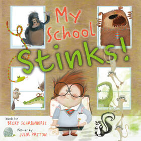 Scharnhorst |  My School Stinks! | Buch |  Sack Fachmedien