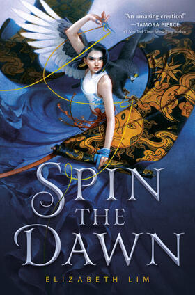 Lim |  Spin the Dawn | Buch |  Sack Fachmedien