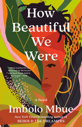 Mbue |  How Beautiful We Were | Buch |  Sack Fachmedien