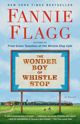 Flagg |  The Wonder Boy of Whistle Stop | Buch |  Sack Fachmedien