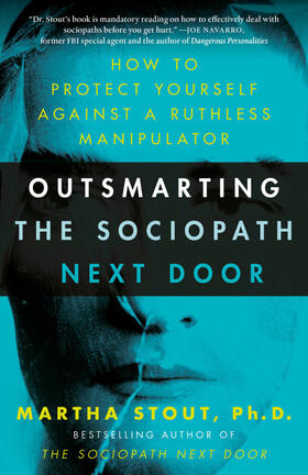 Stout |  Outsmarting the Sociopath Next Door | Buch |  Sack Fachmedien