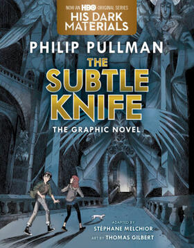 Pullman | The Subtle Knife Graphic Novel | Buch | 978-0-593-17692-4 | www.sack.de