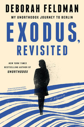 Feldman |  Exodus, Revisited | Buch |  Sack Fachmedien