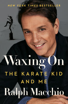 Macchio |  Waxing On | Buch |  Sack Fachmedien