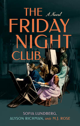 Lundberg / Richman / Rose |  The Friday Night Club | Buch |  Sack Fachmedien
