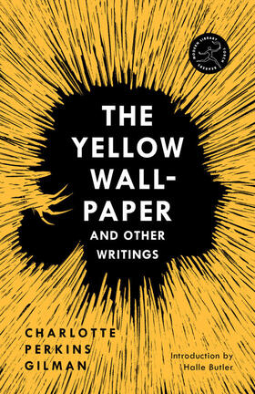 Gilman | The Yellow Wall-Paper and Other Writings | Buch | 978-0-593-23125-8 | sack.de