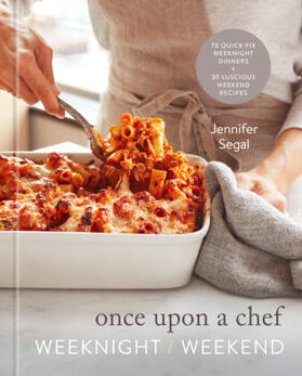 Segal |  Once Upon a Chef: Weeknight/Weekend | Buch |  Sack Fachmedien