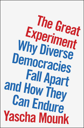 Mounk |  The Great Experiment | Buch |  Sack Fachmedien