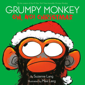 Lang |  Grumpy Monkey Oh, No! Christmas | Buch |  Sack Fachmedien