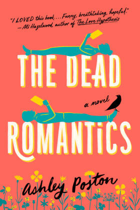 Poston |  The Dead Romantics | Buch |  Sack Fachmedien