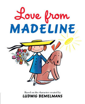 Bemelmans |  Love from Madeline | Buch |  Sack Fachmedien