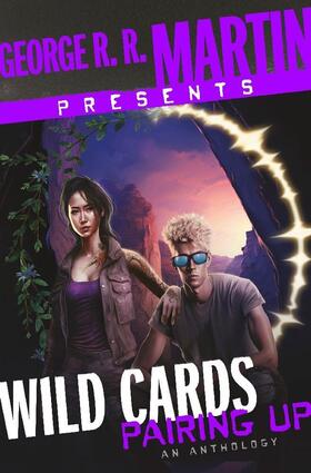 Martin | George R. R. Martin Presents Wild Cards: Pairing Up | Buch | 978-0-593-35786-6 | www.sack.de