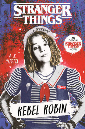 Capetta | Stranger Things: Rebel Robin | Buch | 978-0-593-37556-3 | www.sack.de