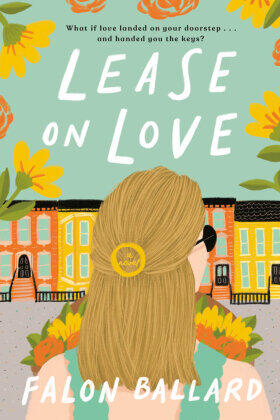Ballard |  Lease on Love | Buch |  Sack Fachmedien