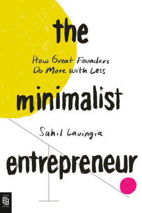 Lavingia |  The Minimalist Entrepreneur | Buch |  Sack Fachmedien
