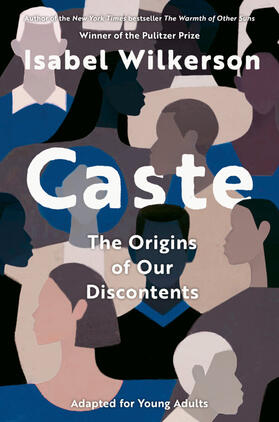 Wilkerson |  Caste (Adapted for Young Adults) | Buch |  Sack Fachmedien
