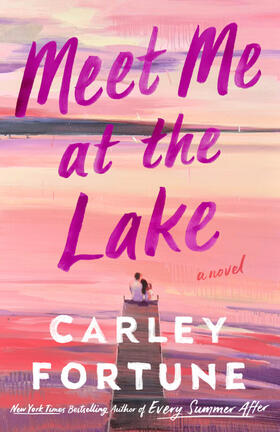 Fortune |  Meet Me at the Lake | Buch |  Sack Fachmedien