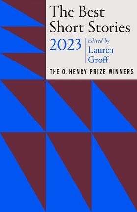 Groff | The Best Short Stories 2023 | Buch | 978-0-593-47059-6 | www.sack.de