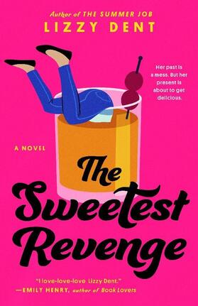 Dent |  The Sweetest Revenge | Buch |  Sack Fachmedien