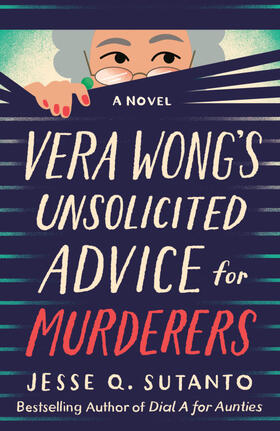 Sutanto |  Vera Wong's Unsolicited Advice for Murderers | Buch |  Sack Fachmedien