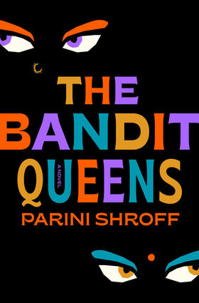Shroff |  The Bandit Queens | Buch |  Sack Fachmedien