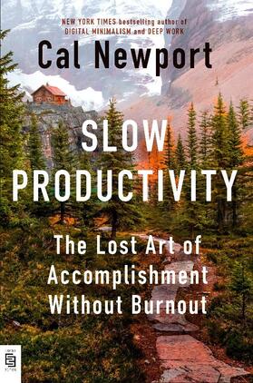 Newport |  Slow Productivity | Buch |  Sack Fachmedien