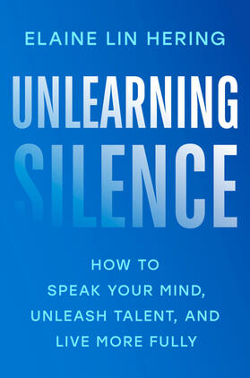 Lin Hering |  Unlearning Silence | Buch |  Sack Fachmedien
