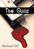 Gill |  The Guild | eBook | Sack Fachmedien