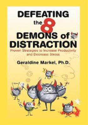 Markel | Defeating the 8 Demons of Distraction | E-Book | sack.de