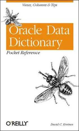 Kreines | Oracle Data Dictionary Pocket Reference | Buch | 978-0-596-00517-7 | www.sack.de