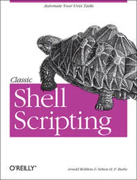 Robbins / Beebe | Classic Shell Scripting | Buch | 978-0-596-00595-5 | www.sack.de