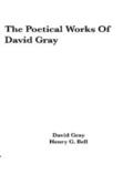 Gray |  The Poetical Works of David Gray | eBook | Sack Fachmedien