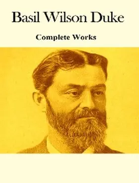 Tbd |  The Complete Works of Basil Wilson Duke | eBook | Sack Fachmedien